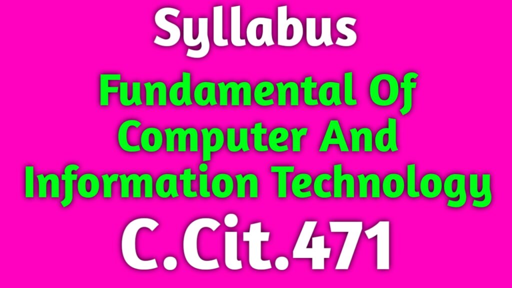 Fundamental Of Computer And Information Technology - Syllabus